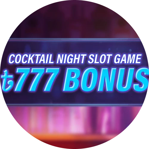 BDT 777 Cocktail Night Slot Game Bonus is available at Baji.