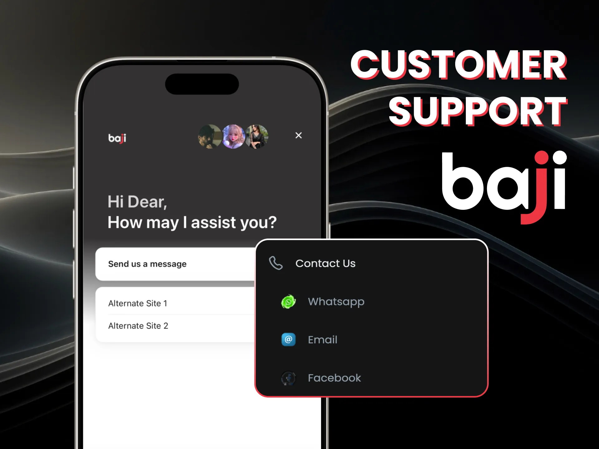 Baji support helps you keep winning.